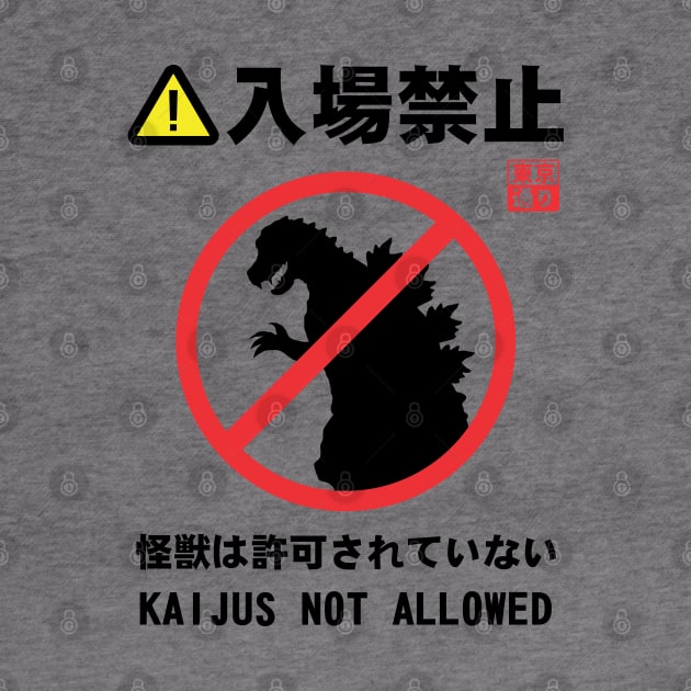 Kaijus Not Allowed by MoustacheRoboto